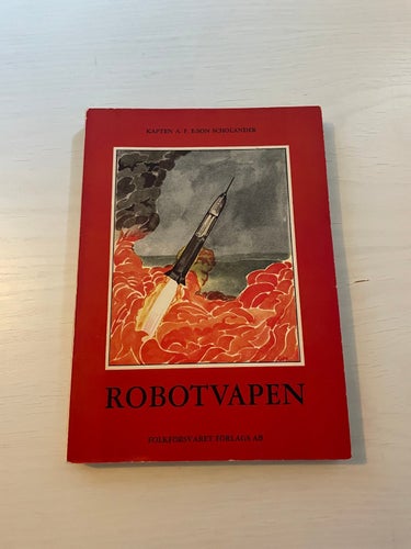 Robotvapen / Scholander, A.F.