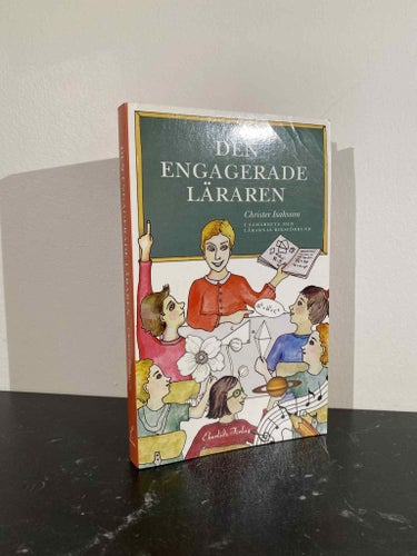 Den Engagerade Läraren - Christer Isaksson