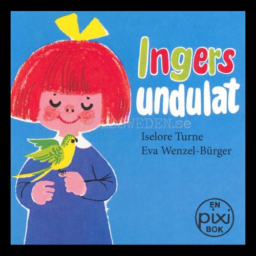 Ingers undulat - 1960-tal - PIXIBOK 70 år med pixi - Limited Edition - P15
