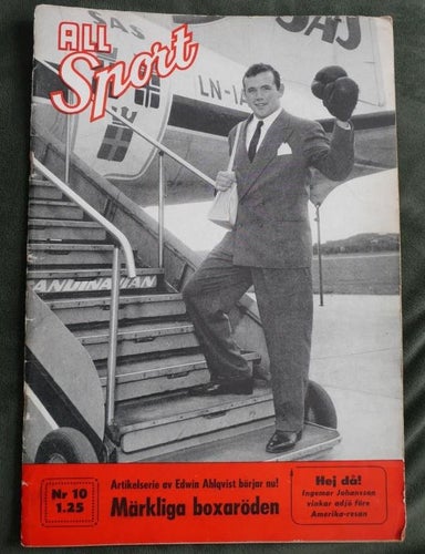 All Sport nr 10 , 1955 Boxning . Ingemar Johansson på flyg till amerika