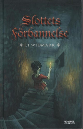 Li Widmark - Slottets förbannelse