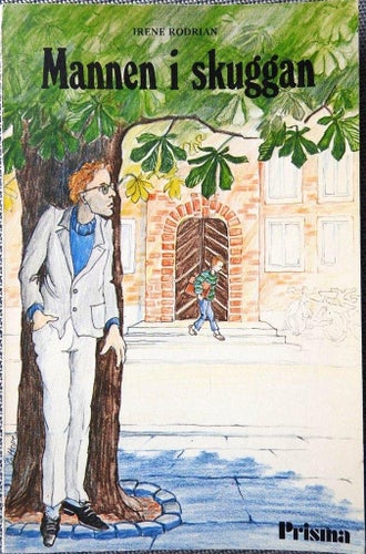 Mannen i skuggan av Irene Rodrian 1979
