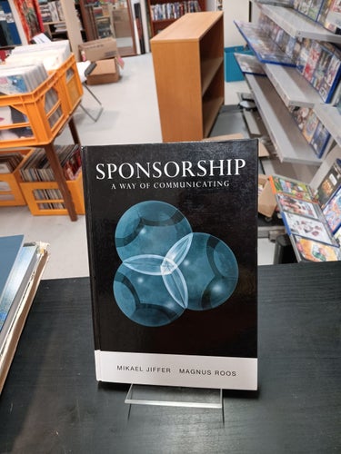 SPONSORSHIP - A WAY OF COMMUNICATING