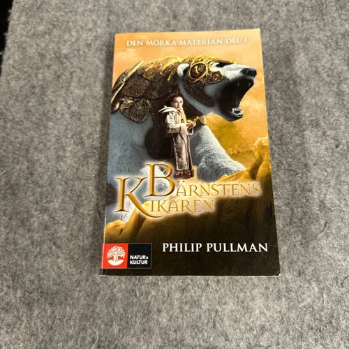 Phillip Pullman - Bärnstenskikaren - Den mörka materien del 3