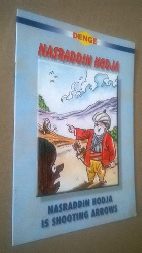 Is Shooting Arrows - Nasraddin Hodja