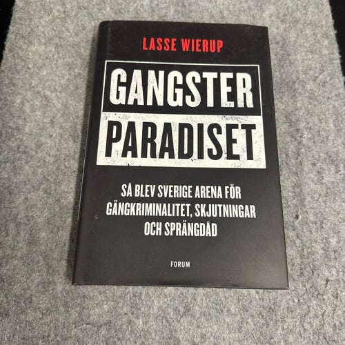 Lasse Wierup - Gangsterparadiset
