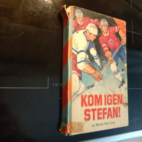 Kom Igen, Stefan! av Bengt-Åke Cras - Okänt År