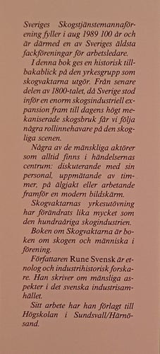 Skogvaktaren 1889-1989 / Rune Svensk; utgiven av Sveriges skogstjänstemannafören