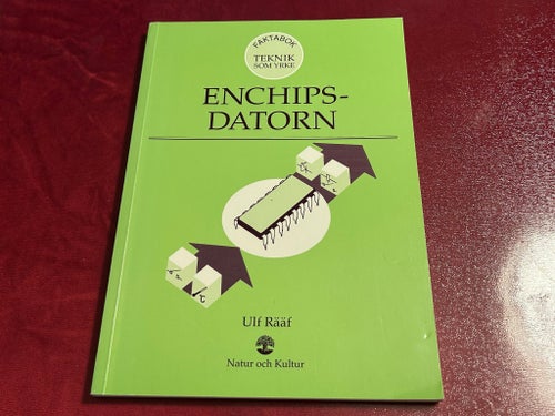 Enchipsdatorn av Ulf Rääf --- Faktabok --- ISBN 91-27-57961-1B