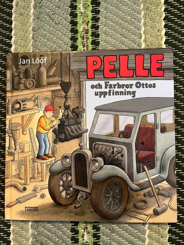Pelle och Farbror Ottos uppfinning av Jan Lööf, 2006