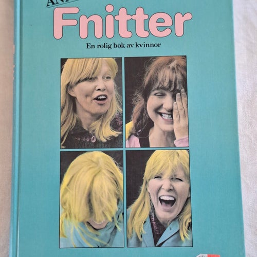 Ännu Mera Fnitter - En rolig bok av kvinnor, 1983