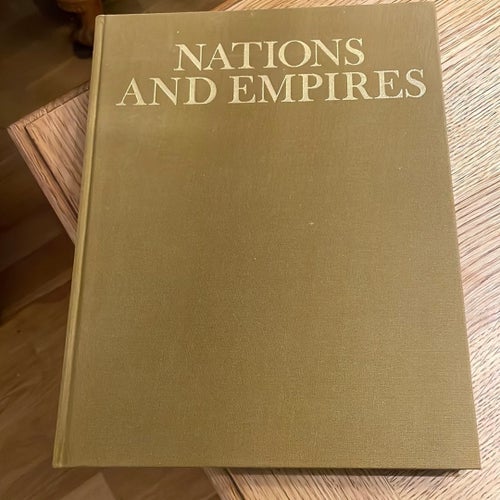 Nations and Empires-Milestones of history