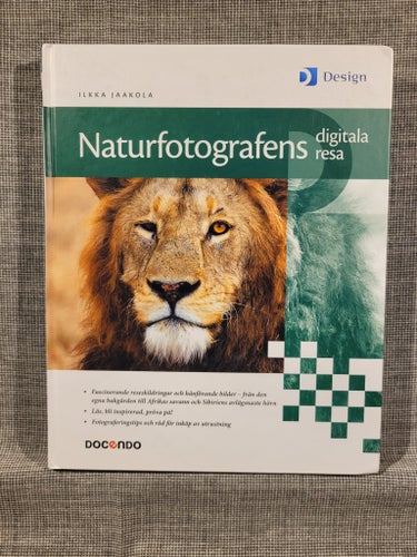 Naturfotografens digitala resa av Ilkka Jaakola, 2005