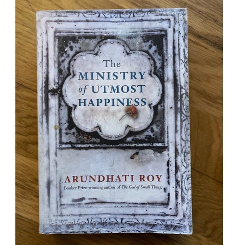 The ministry of utmost happiness - Arundhati Roy