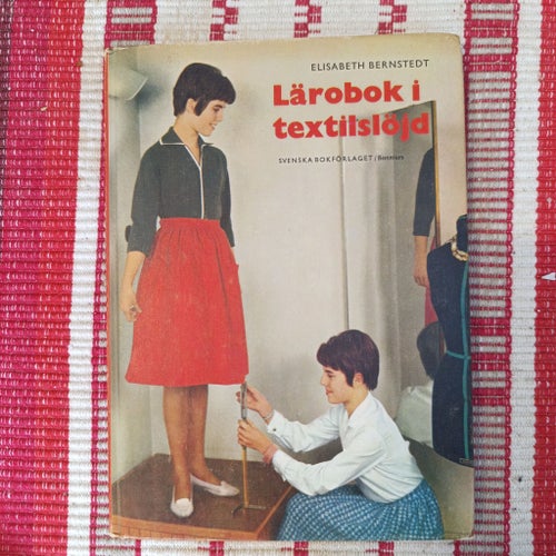 Lärobok i textilslöjd av Elisabeth Bernstedt, 1962