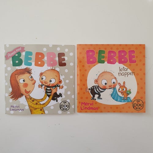 2 Pixi böcker "Ramsa med Bebbe" och "Bebbe letar nappen" av Mervi Lindman
