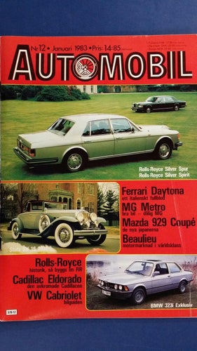 Automobil nr 12 (1982) januari 1983: Rolls-Royce Silver Spirit, BMW 323i E21