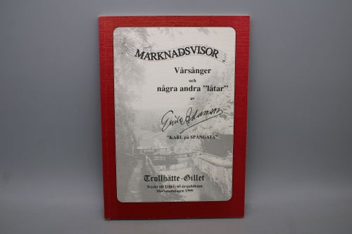 Marknadsvisor Vårsånger och några andra "låtar" - Trollhätte-Gillet