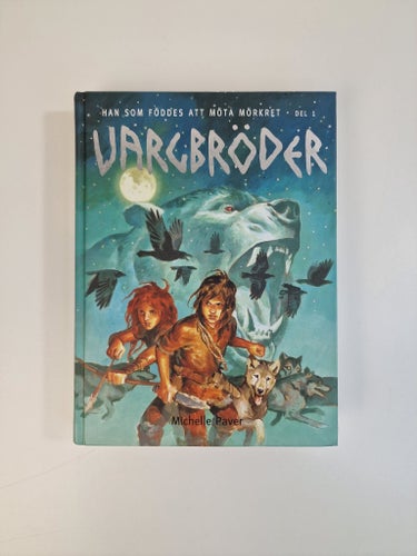 Vargbröder - Michelle Paver