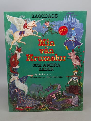 Min vän krumelur och andra sagor - Eric Kincaid