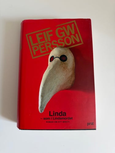 Linda - som i Lindamordet av Leif GW Persson