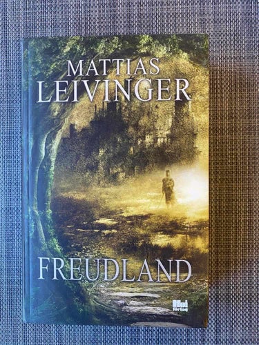 Mattias Leivinger - Freudland