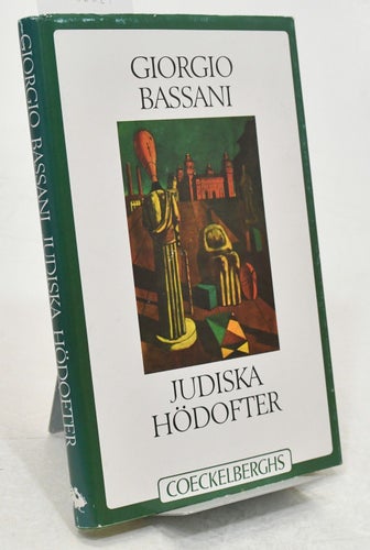 Judiska hödofter / Giorgio Bassani