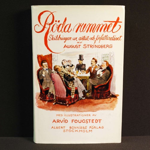 August Strindberg - Röda rummet med illustrationer av Arvid Fougstedt