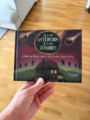A is for Asteroids, Z is for Zombies av Paul Lewis, 2011