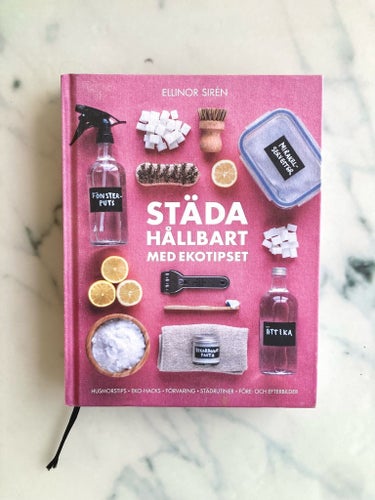 Ekotipset: Städa hållbart” succéboken med influenser Ellinor Sirén