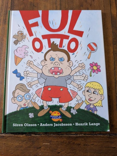 Ful-Otto av Sören Olsson, Anders Jacobsson, Henrik Lange, 2001