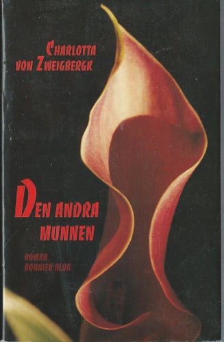 DEN ANDRA MUNNEN - CHARLOTTA VON ZWEIGBERGK