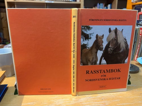 Rasstambok för Nordsvenska hästar Band 87 Föreningen Nordsvenska hästen
