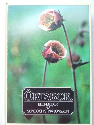 Örtabok : Blombilder av Sune och Stina Jonsson, 1979