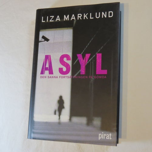 Asyl av Liza Marklund