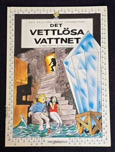 ETT FALL FÖR AGENT ANNORLUNDA - 1987 - 4 - DET VETTLÖSA VATTNET