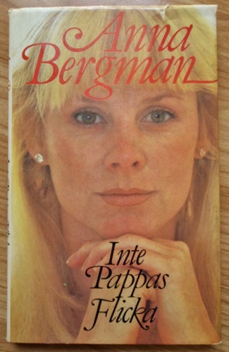 Inte Pappas Flicka av Anna Bergman