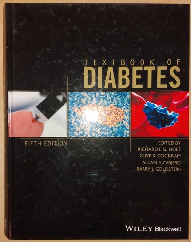 Textbook of Diabetes, 5th Edition / Richard I. G. Holt, Clive Cockram m.fl.