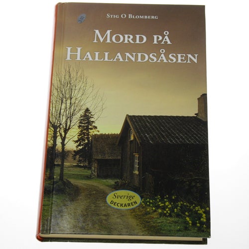 Stig O Blomberg - Mord på Hallandsåsen