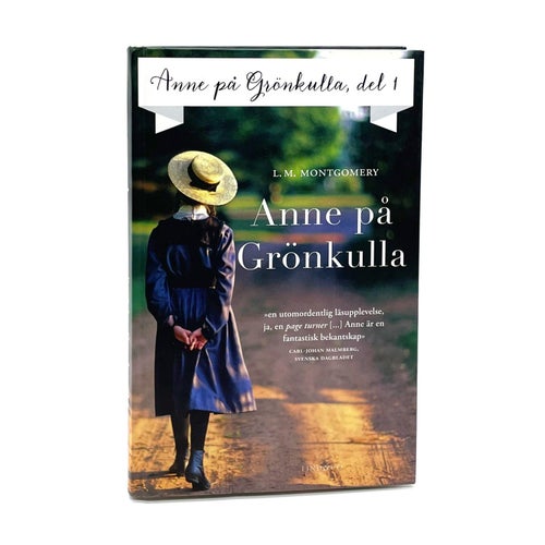 Anne på Grönkulla del 1: Anne på Grönkulla av L. M. Montgomery (2018)
