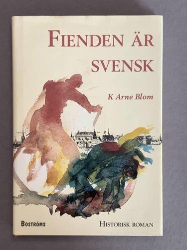 Fienden är svensk - Inbunden bok