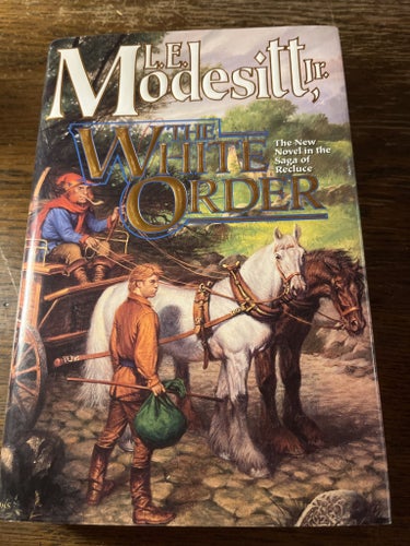 The White Order av L.E. Modesitt Jr. (1998)