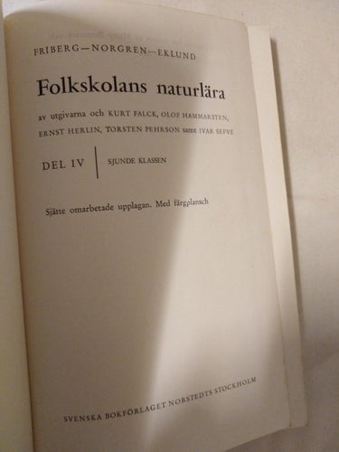 Folkskolans naturlära del 4 sjunde klassen av Friberg - Norgren - Eklund, bok. F