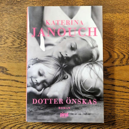 Dotter önskas - Katerina Janouch