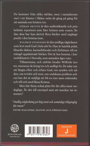 Ansikte mot ansikte: samtal om kristen tro / Göran Skytte, Wilfrid Stinissen