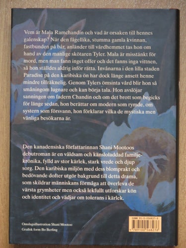 Kaktusen blommar om natten av Shani Mootoo, 2000