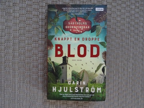 Knappt en droppe blod av Carin Hjulström, 2023