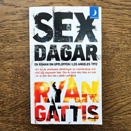 Sex dagar - Ryan Gattis