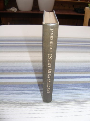 Intet är så sällsamt - James Hilton (inbunden, hård pärm)