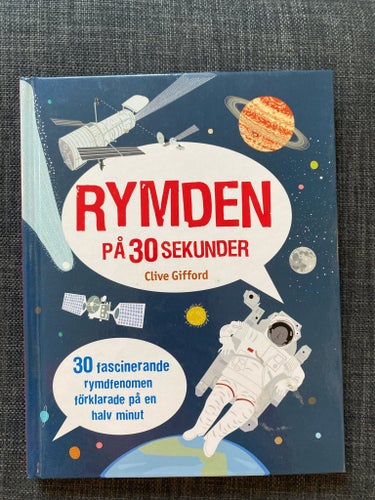 Rymden på 30 sekunder av Clive Gifford, 2019